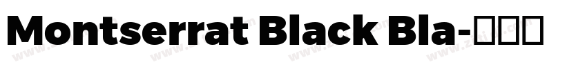 Montserrat Black Bla字体转换